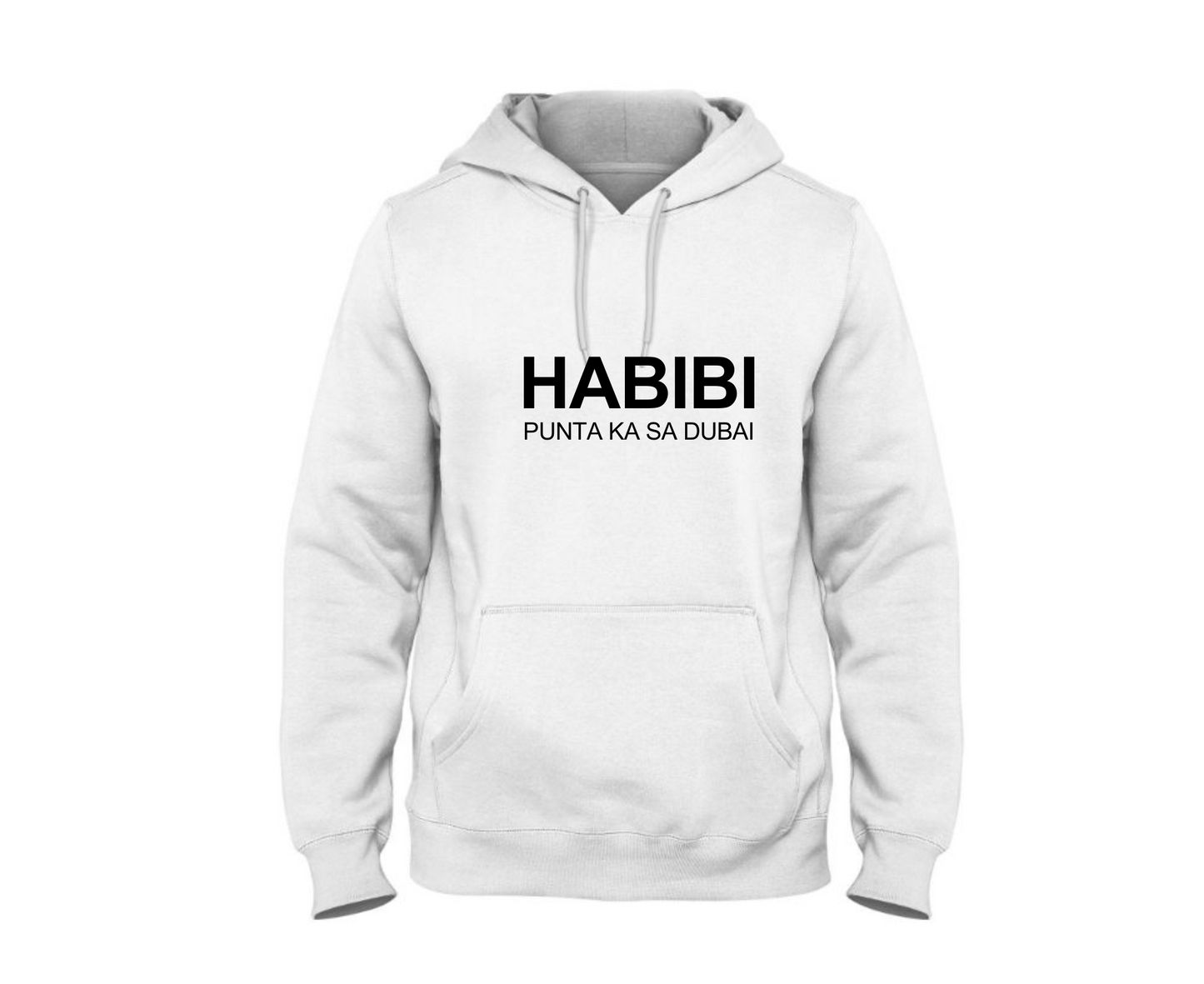 "Habibi, Come to Dubai" Hoodies Ft. Filipino - Winter Collection