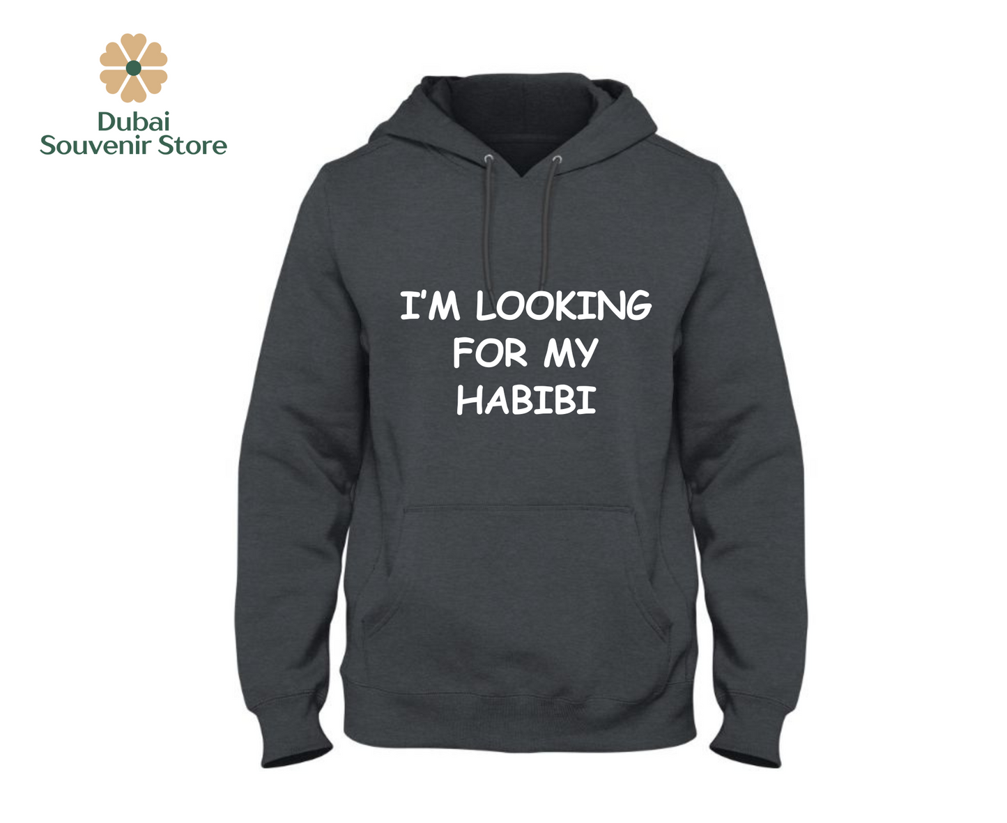 "I'm looking for my Habibi" Hoodies For Her - Winter Collection