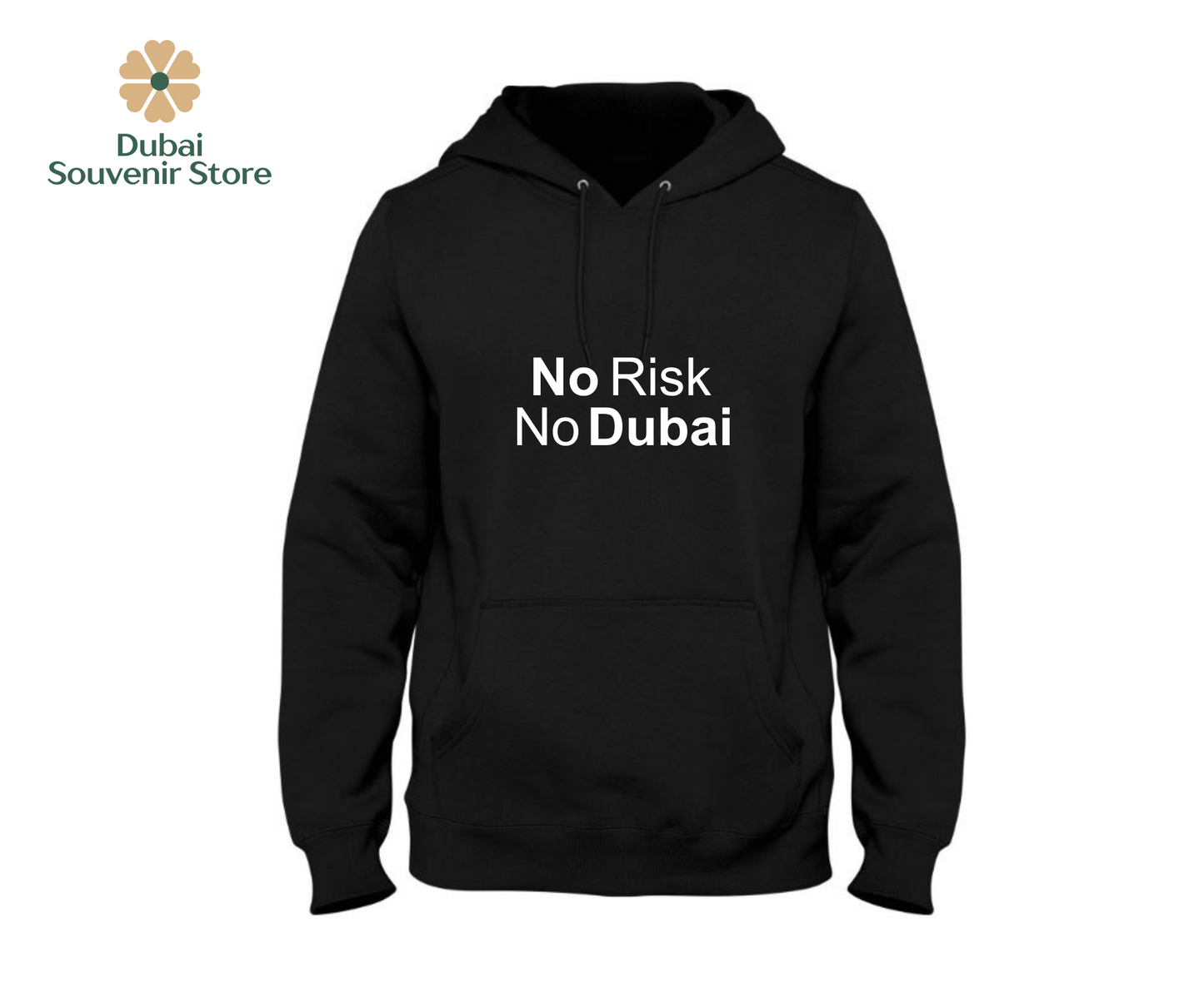 "No Risk, No Dubai" Hustler Hoodie - Limited Stock