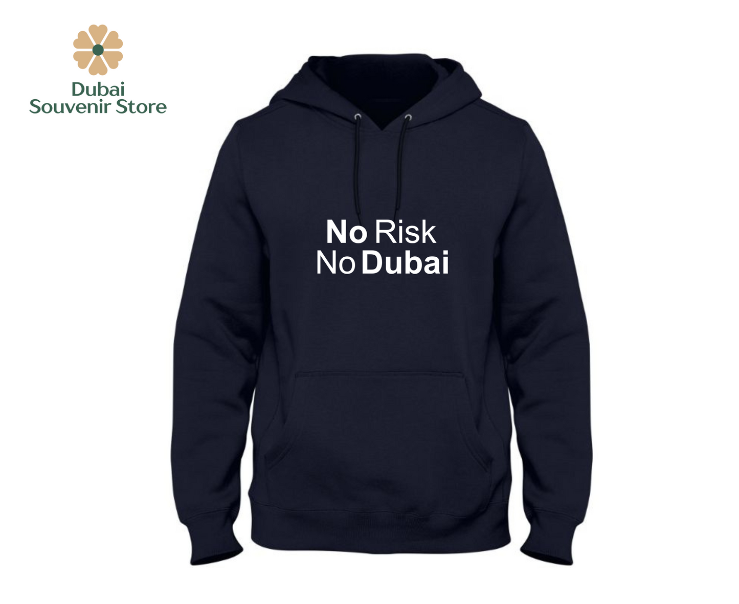 "No Risk, No Dubai" Hustler Hoodie - Limited Stock