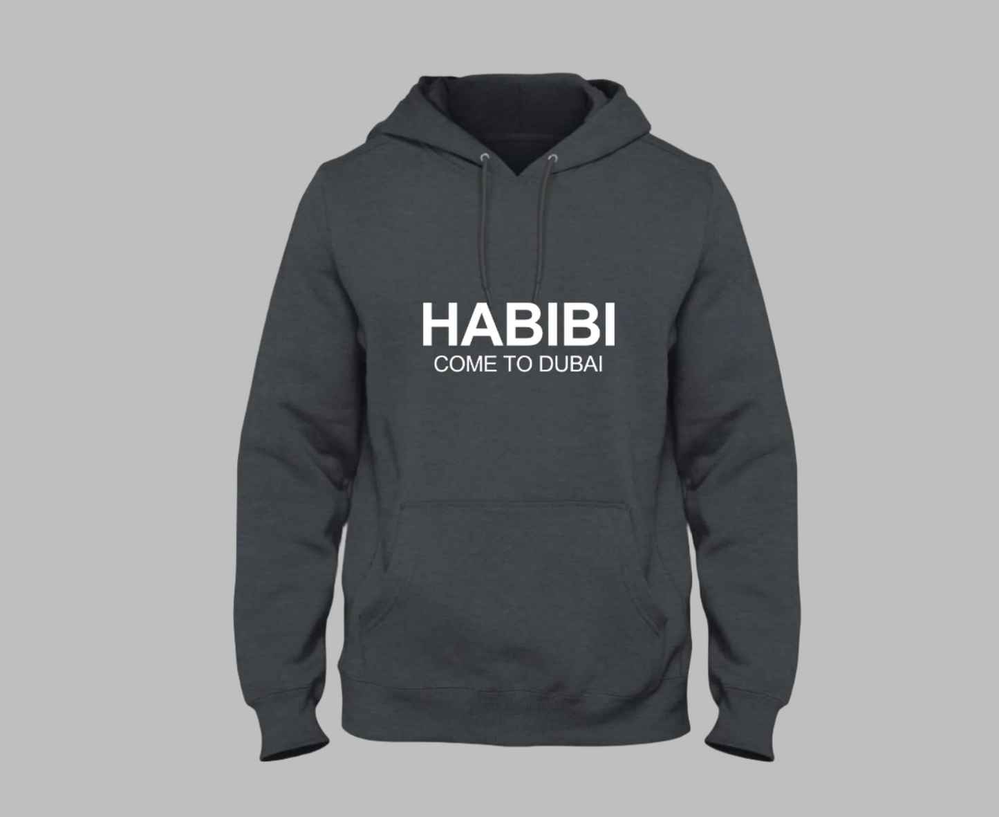 Habibi_come_to_dubai_hoodie dark gray