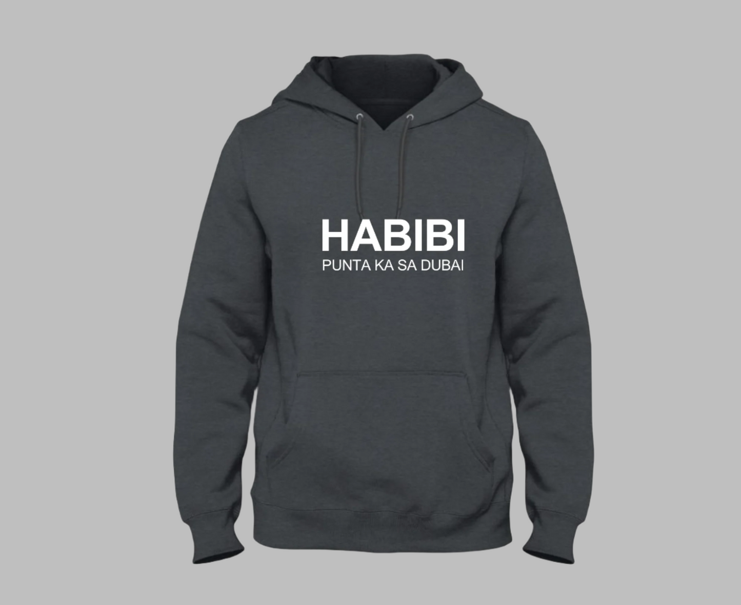 habibi come to dubai filipino hoodie dark grey