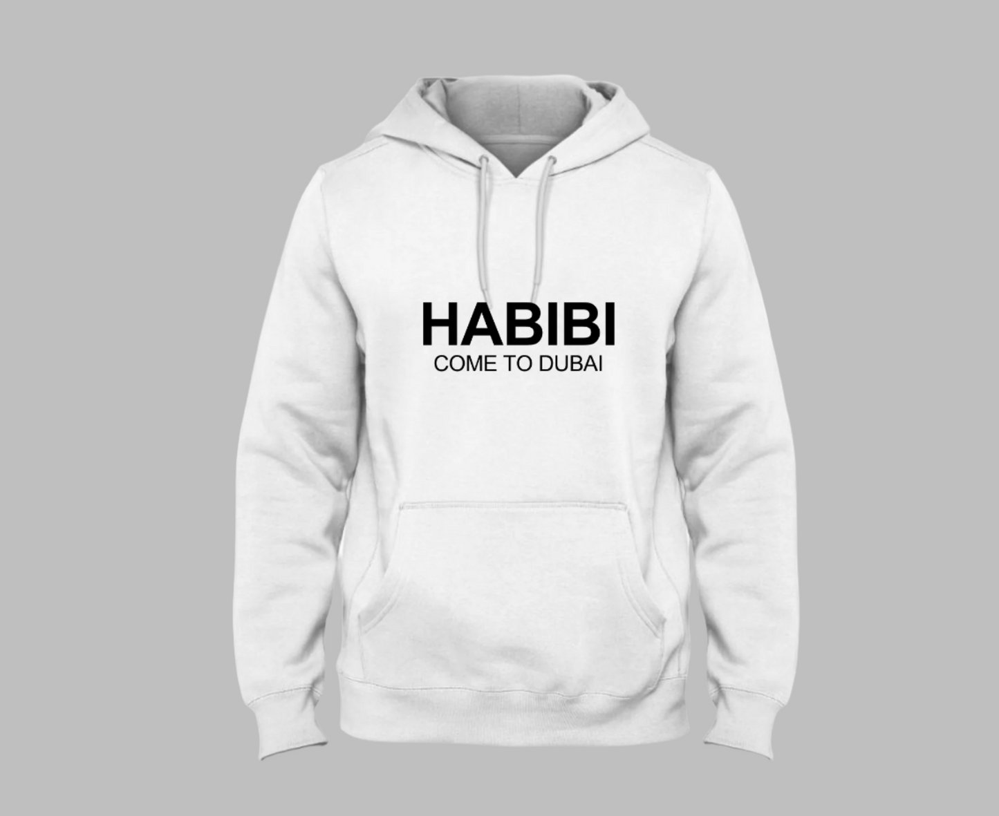 habibi come to dubai hoodie white